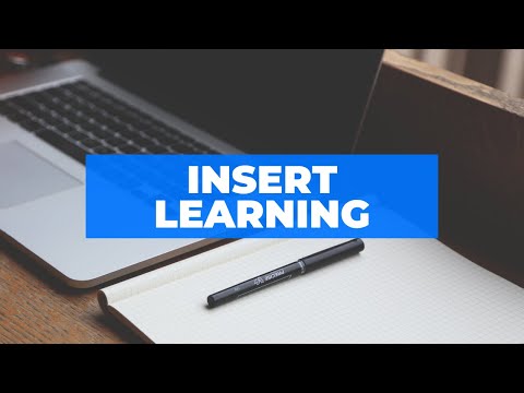 Insert Learning
