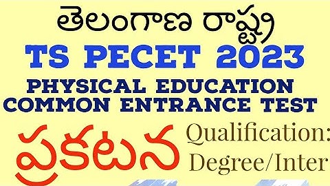 Telangana State Physical Education Common Entrance Test TS PECET 2023 Notification