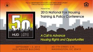 FHEO 2015 National Training and Policy Conference- Day 1, Morning