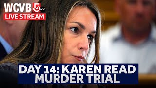 Karen Read Trial Day 14 (Part 2)