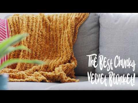 How To Crochet A Blanket - The Chunky Velvet Blanket Pattern - Beginner Friendly Crochet Pattern