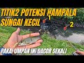 TERNYATA DISITU IKANNYA KUMPUL🤩🔥MANCING CASTING HAMPALA JADI SEMUDAH INI | DAIDO CABRINI STREAM ROD