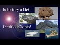 Is History a Lie? Petrified Giants [PHOTO EVIDENCE?]