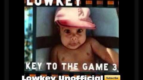 19 Outro - Lowkey Key To The Game Vol3