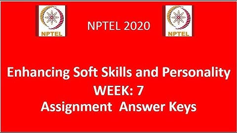 Enhancing soft skills and personality   solutions of assignment 7 || NPTEL 2020