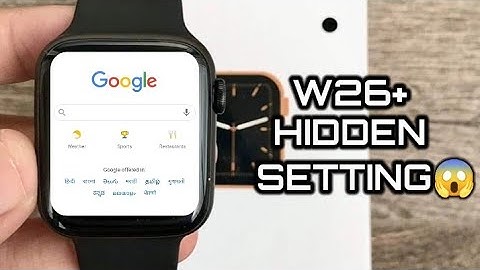 Finally Found A New Secret Setting In W26 Plus Smartwatch 😳😱//NO ONE KNOWS THIS SETTING🤫