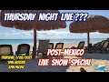 POST-MEXICO LIVE STREAM SPECIAL | SHARON AT SEA TRAVEL