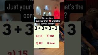 No calculator Just your Brain 🧠 what's the correct Answer?#viralreels #fyp #iq #quiz #qanda
