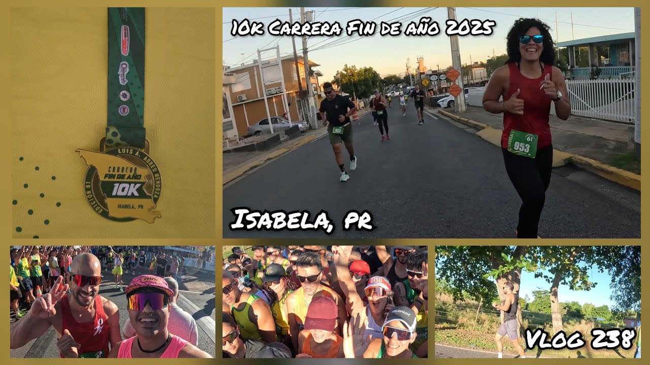 10k Fin de Año en Isabela 2025 - Vlog 238