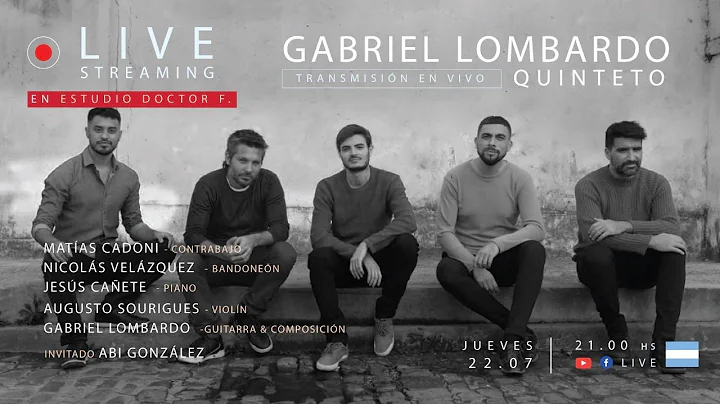 Gabriel Lombardo Quinteto en vivo en Estudio Docto...