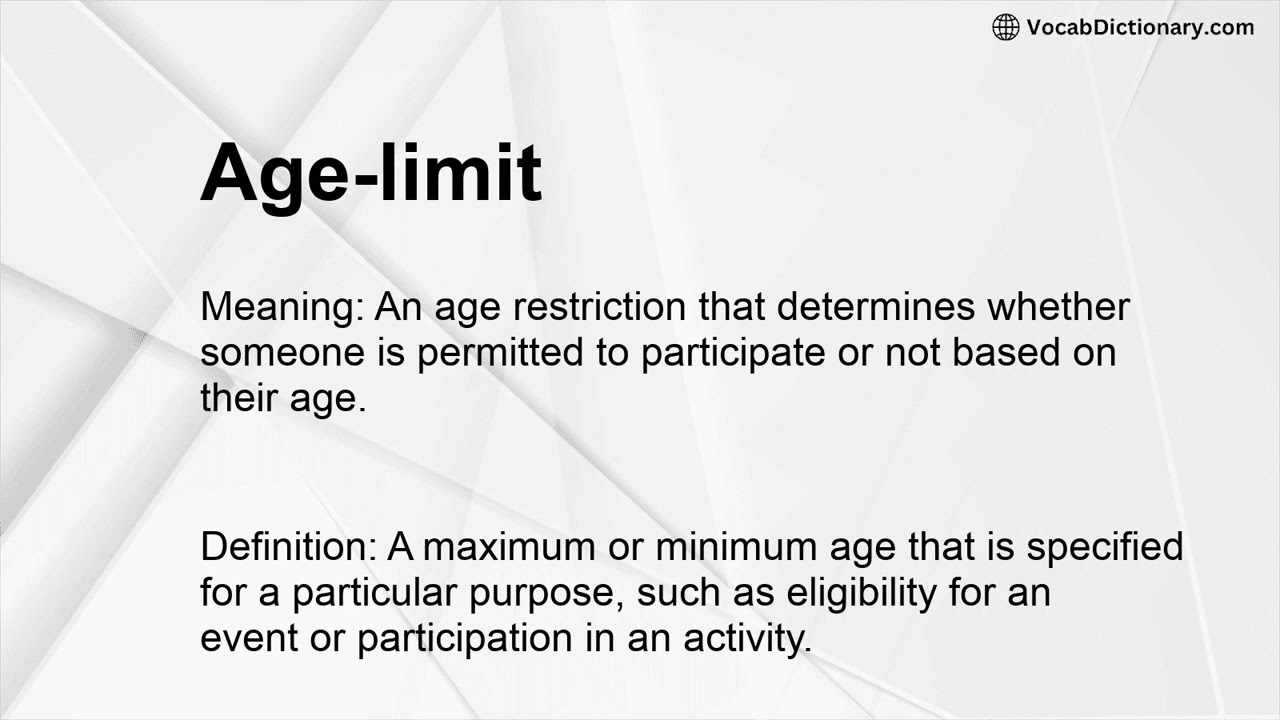 Age-limit Meaning