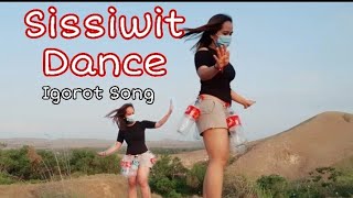 Sissiwit Dance (igorot song) Sissiwit Ilokano Version | its me Angel