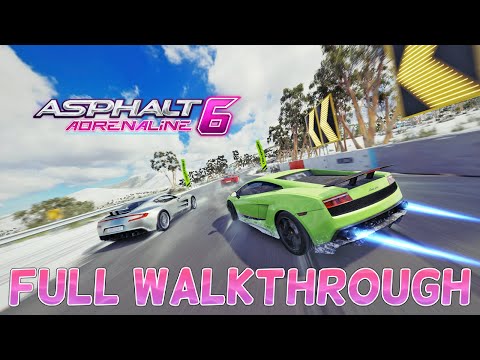 Asphalt 6: Adrenaline ANDROID ИГРА (Gameloft 2011 год) ПОЛНОЕ ПРОХОЖДЕНИЕ!