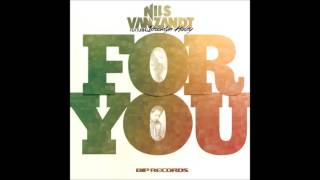 Nils Van Zandt Feat  Brooklyn Haley   For You Vocal Extended Mix