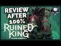 Ruined king  review after 100