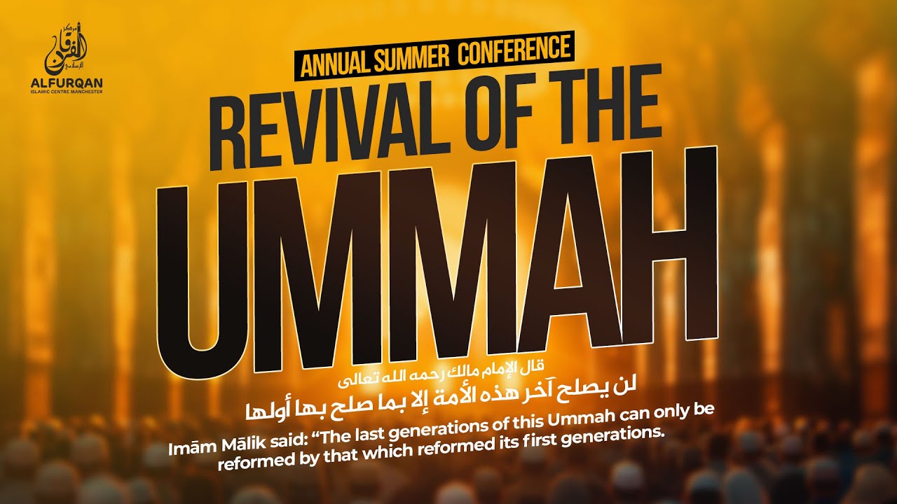 Concept Of Ummah In Light Of The Quran Annual Summer Conference 2024 concept-of-ummah-in-light-of-the-quran-annual-summer-conference-2024