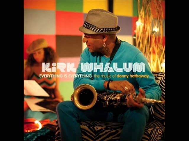 KIRK WHALUM - LOVE, LOVE, LOVE