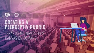 Creating a Peerceptiv Rubric Assignment