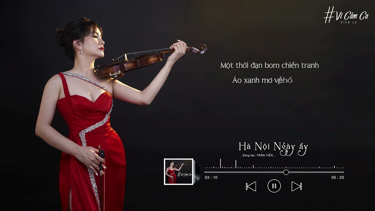 HÀ NỘI NGÀY ẤY | Trần Tiến | Hiền Lê