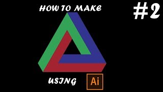 How to make an impossible triangle with Adobe Illustrator| #2