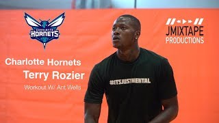 Charlotte Hornets Terry Rozier Workout W/ Ant Wells