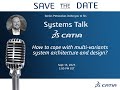 Catia systems talk how to cope with multivariants system architecture and design