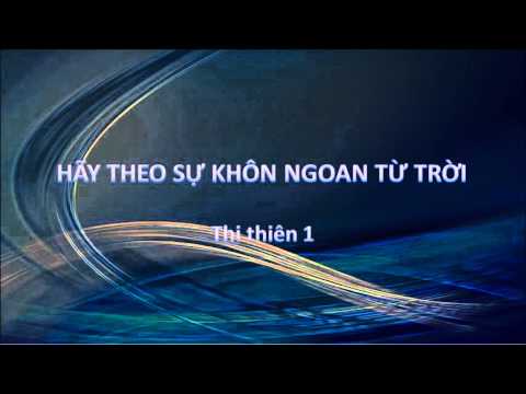 Video HÃY THEO SỰ KHÔN NGOAN TỪ TRỜI - Mục sư Nguyễn Phi Hùng - youtube