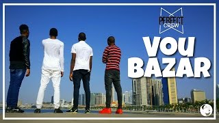 TRX - Vou Bazar (Perfect Crew)