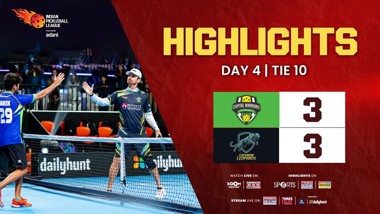 IPBL Tie 10 – Capital Warriors Gurgaon vs Lucknow Leopards – Full Highlights | 3–3