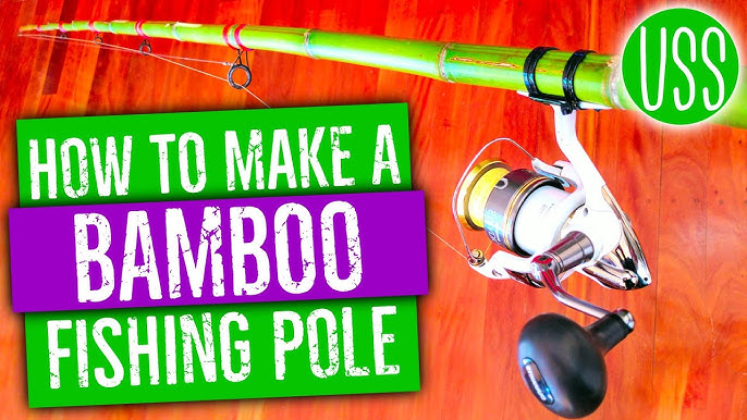 How to Make a Cane/Bamboo Fishing Pole EASY DIY 