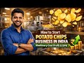 Potato Chips Manufacturing Business 2026 🔥 Full DPR | Cost Profit License Loan
