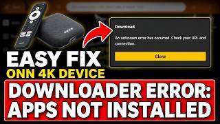 How to Fix Downloader Not Working on Onn Streaming Devices (Apps Not Installed) screenshot 5