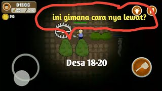Desa 18-20 (tamat) || warga kabur #7 screenshot 5