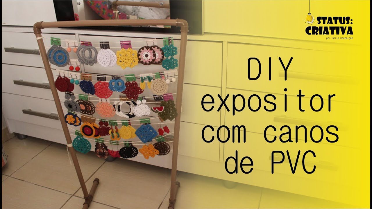 DIY EXPOSITOR COM CANOS DE PVC