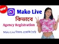 Mako Live Agency Registation Mako Live withdraw Mako Live agent