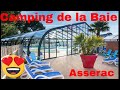 Ref:YfN98IRRpok On passe une semaine camping de la baie � asserac... vous nous suivez  