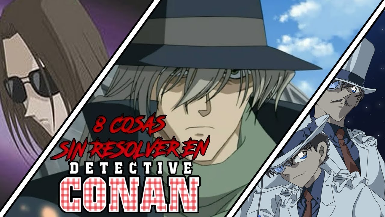 8 COSAS SIN RESOLVER EN DETECTIVE CONAN