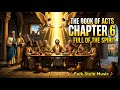 Acts 6: Full of The Spirit 