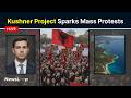 🔴 LIVE | Albania Protests Erupt Over Jared Kushner Resort Project