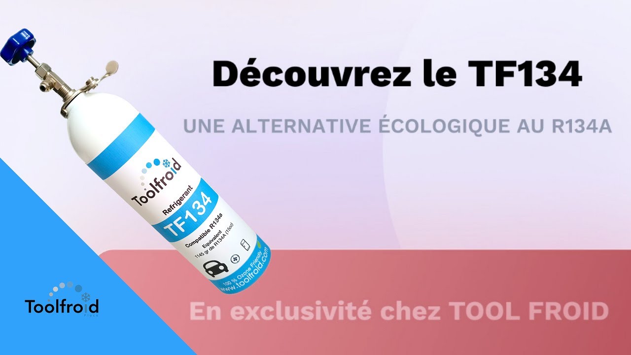 Présentation TF134 gaz réfrigérant r134a - YouTube