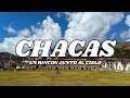 CHACAS: Un rincón junto al cielo - Ancash # 4 / EvR