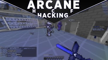 ArcaneHCF Hacking (FASTBOW / GIVEAWAY) - Crystalware