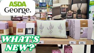 What’s New in Asda George Home - NEW Arrivals - May 2026