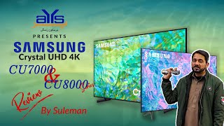 Samsung CU7000 CU8000 Comparison and Review Smart 4K LED Review AYS Electronics