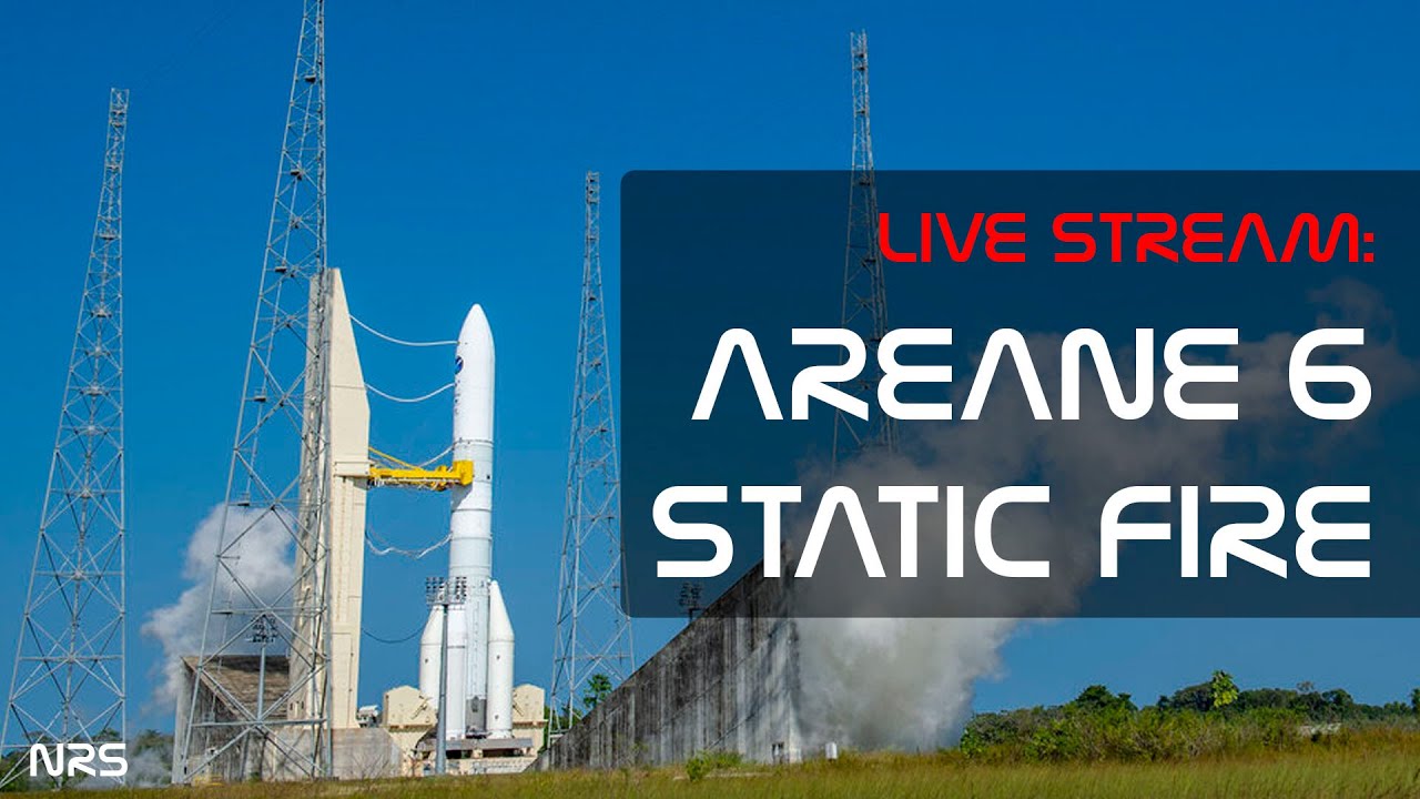 WATCH LIVE! Ariane 6 full stage engine hot-fire test