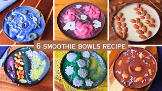 6 Easy Smoothie Bowl Recipes for Glowing Skin (Weekly Meal Prep)