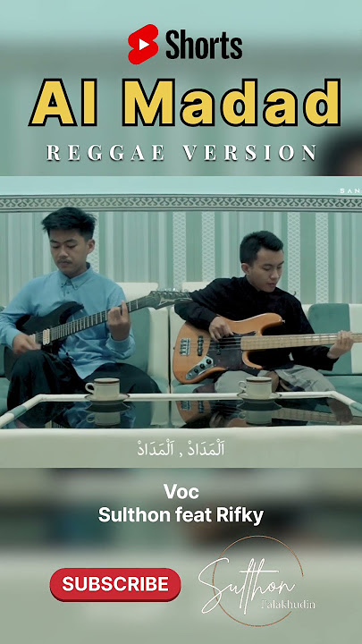 Al Madad (Reggae) Sulthon Ft Rifky #sulthonfalakhudin #reggae #sholawatreggae  #sholawat #almadad
