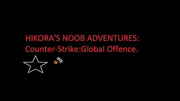 CS:GO noob adventures ep1 Part 2