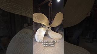 How Giant Ship Propellers Are Made #shippropeller #science #facts