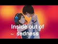 Inside out of sadness